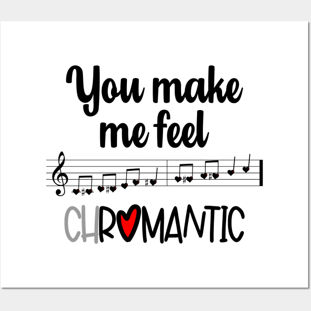 You Make Me Feel Chromantic Wall Art by DeliriousSteve